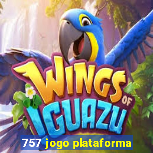 757 jogo plataforma